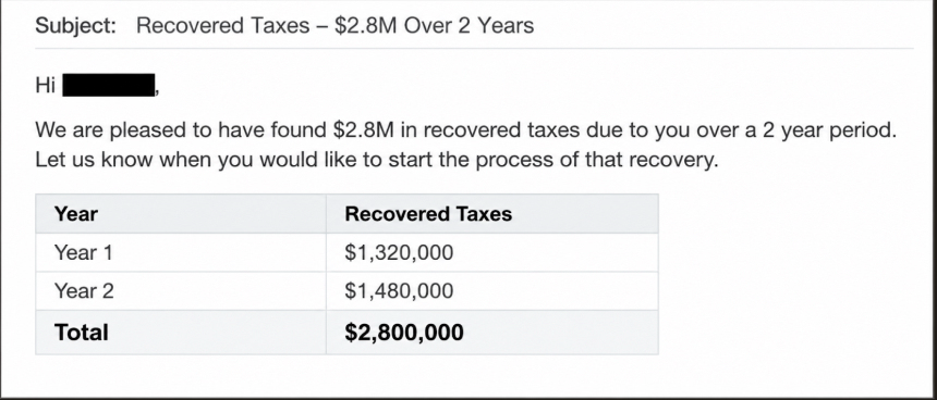 A redacted email titled Recovered Taxes, showing $2.8 million in recovered taxes across two years.